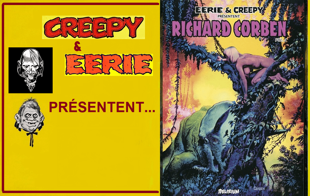 WARREN PUBLISHING – 4° PARTIE : RICHARD CORBEN